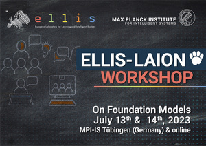 ELLIS-LAION workshop on foundation models